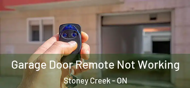  Garage Door Remote Not Working Stoney Creek - ON