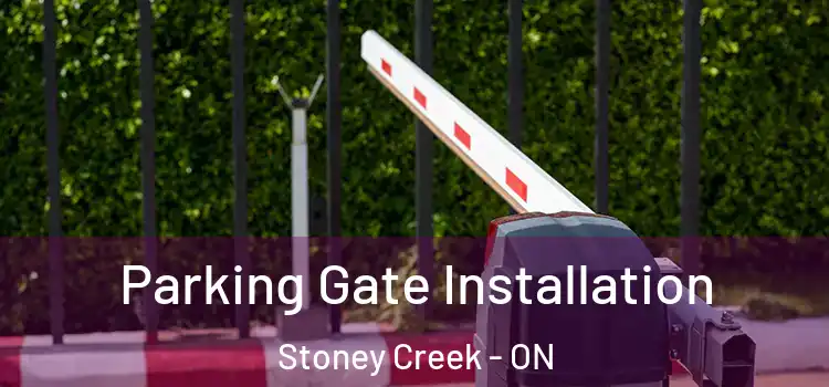  Parking Gate Installation Stoney Creek - ON