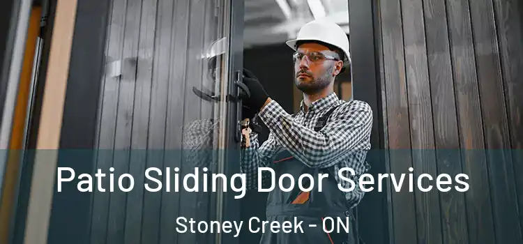 Patio Sliding Door Services Stoney Creek - ON
