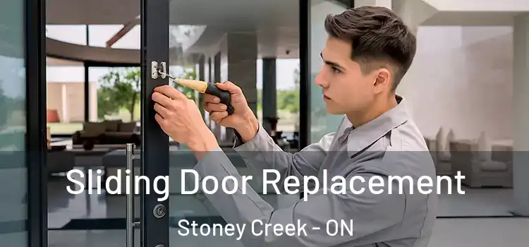  Sliding Door Replacement Stoney Creek - ON